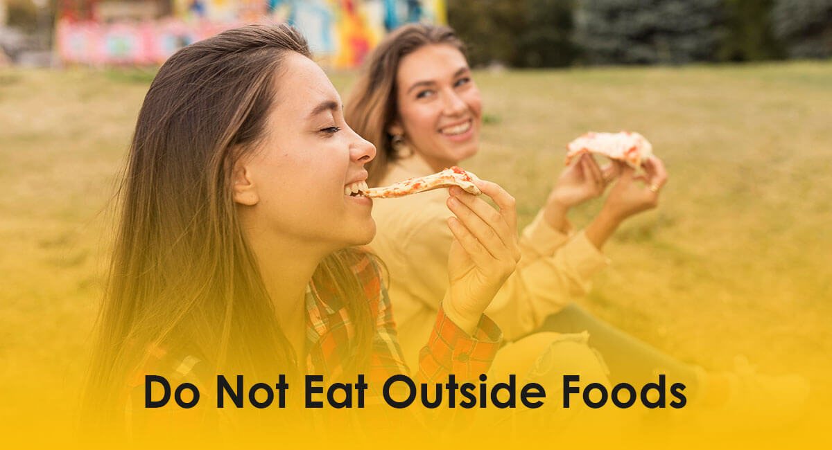 Do-Not-Eat-Outside-Foods