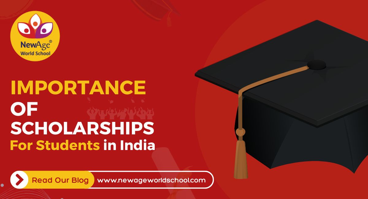 Importance of Scholarships for Students in India: A Complete Guide