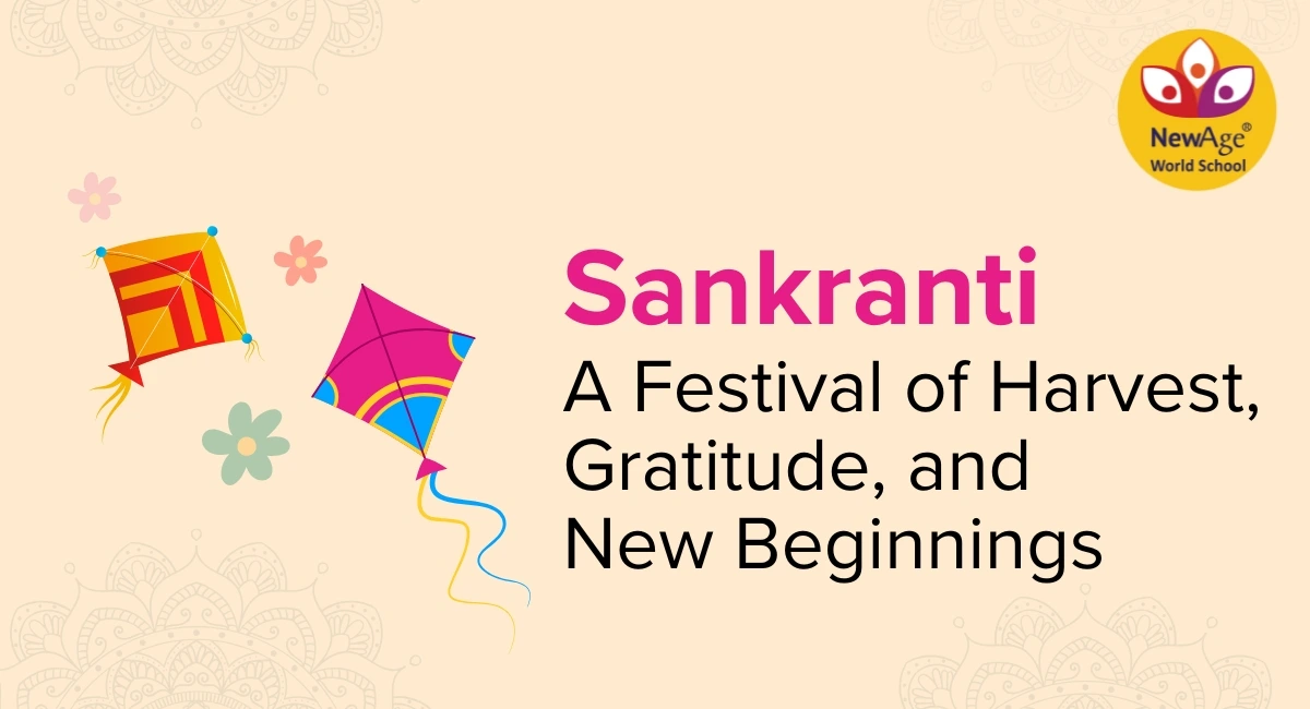 Sankranti – A Festival of Harvest, Gratitude, and New Beginnings
