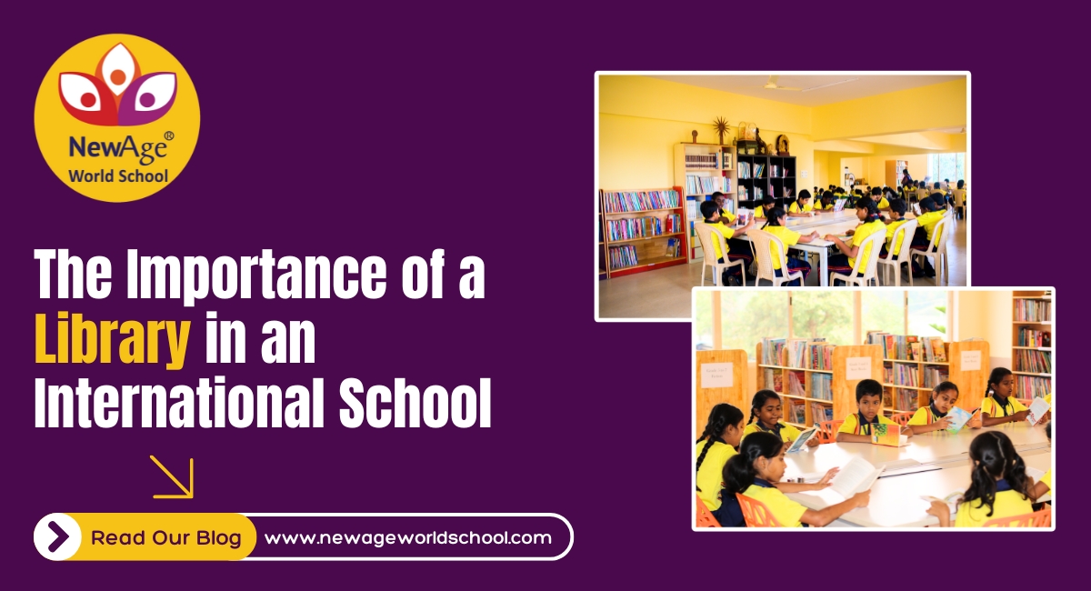 The Importance of a Library in an International School | NewAge